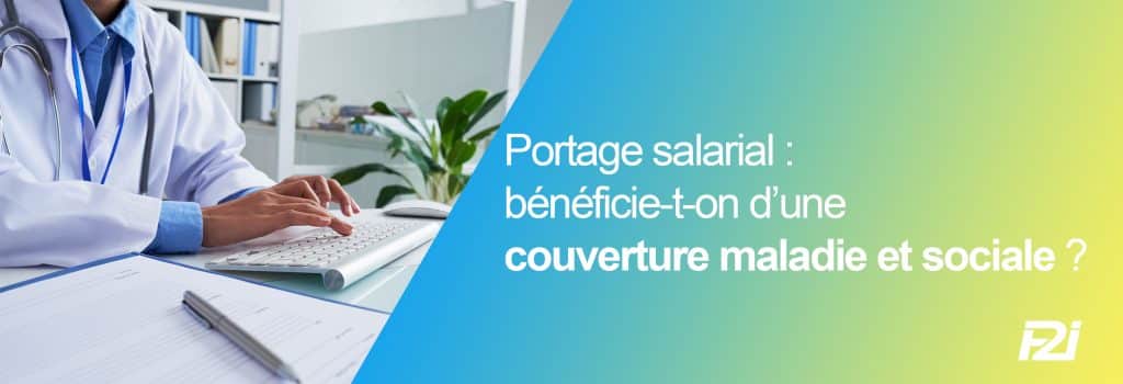portage salarial couverture maladie
